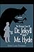 Strange Case of Dr Jekyll and Mr Hyde Illustrated