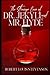 Strange Case of Dr Jekyll and Mr Hyde: Illustrated