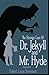 Strange Case of Dr Jekyll and Mr Hyde Illustrated