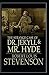 The Strange Case of Dr Jekyll and Mr Hyde Illustrated