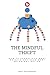 The Mindful Thrift: How to Appreciate What We Have and Save What We Do Not Notice (Mindful Moments Collection)