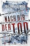Nach dir der Tod