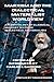 Marxism and the Dialectical Materialist Worldview: An Anthology of Classical Marxist Texts on Dialectical Materialism