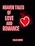 Heaven Tales of Love and Ro...