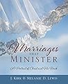 Marriages that Minister: A Portrait of Christ and His Bride