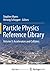 Particle Physics Reference Library: Volume 3: Accelerators and Colliders