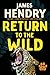 Return to the Wild