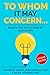 To Whom it May Concern...: Second Edition