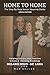 Home to Home Local Edition: The Step by Step Senior Housing Guide
