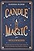 CANDLE MAGIC FOR BEGINNERS: Discover How This Ancient “Light” Helps You FINALLY Manifest Your Dreams & Desires