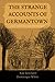 The Strange Accounts of Germantown and Other Peculiar Phenomena