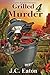 Grilled 4 Murder: A Sophie Kimball Mystery #10