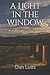 A Light in the Window: A Charm Wars Fantasy Novel