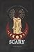 Not That Scary: A little collection of creepy stories