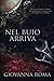 Nel buio arriva (Italian Edition)