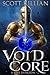 Void Core: A Soul Dungeon (Book 2)