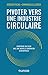 Pivoter vers une industrie circulaire by Grégory Richa