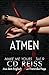 Atmen: Bonus-Nachwort (Make Me Yours) (German Edition)