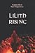 Lilith Rising