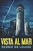 Vista al Mar: En Español (Spanish Edition)