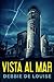 Vista al Mar (Spanish Edition)