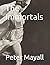 The Immortals