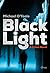 Black Light: A Crime Novel