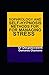 Sophrology and Self-hypnosis Methods for Managing Stress