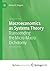 Macroeconomics as Systems Theory: Transcending the Micro-Macro Dichotomy