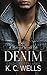 Denim: (Edizione Italiana) (A Material World) (Italian Edition)