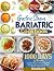 Gastric Sleeve Bariatric Cookbook by Becca Russell