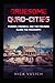 Gruesome Quad-Cities: Murder, Madness, and the Macabre Along the Mississippi