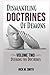 Dismantling Doctrines of Demons: Volume Two: Defining the Doctrines