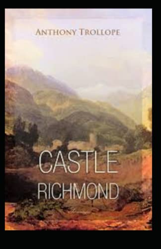 Castle Richmond Annotated