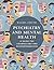 Psychiatry and Mental Health: A guide for counsellors and psychotherapists