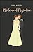 Pride and Prejudice: Annotated and Illustrated