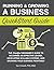 Running & Growing a Business QuickStart Guide: The Simplified Beginner's Guide to Becoming an Effective Leader, Developing Scalable Systems and Growing Your Business Profitably