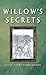 Willow's Secrets
