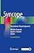 Syncope: An Evidence-Based Approach