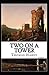Two on a Tower Annotated