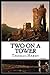 Two on a Tower: Annotated