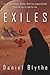 Exiles: A stunning YA dystopian novel.