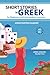 Short Stories in Greek for Beginners and Intermediate Learners: A2-B1, Greek-English Parallel Text