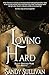 Loving Hard: Eight Second Ride Book 2