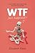 WTF Just Happened?!: A Sciencey-Skeptic Explores Grief, Healing, and Evidence of an Afterlife