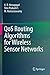 QoS Routing Algorithms for Wireless Sensor Networks