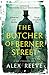 The Butcher of Berner Street: A Leo Stanhope Case