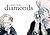 Diamonds