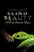 Blind Beauty (Greek Mythology Tales)