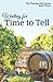 Waiting for Time to Tell: Book Three of The Thomas Hall Series